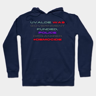 UVALDE SHOOTING Hoodie